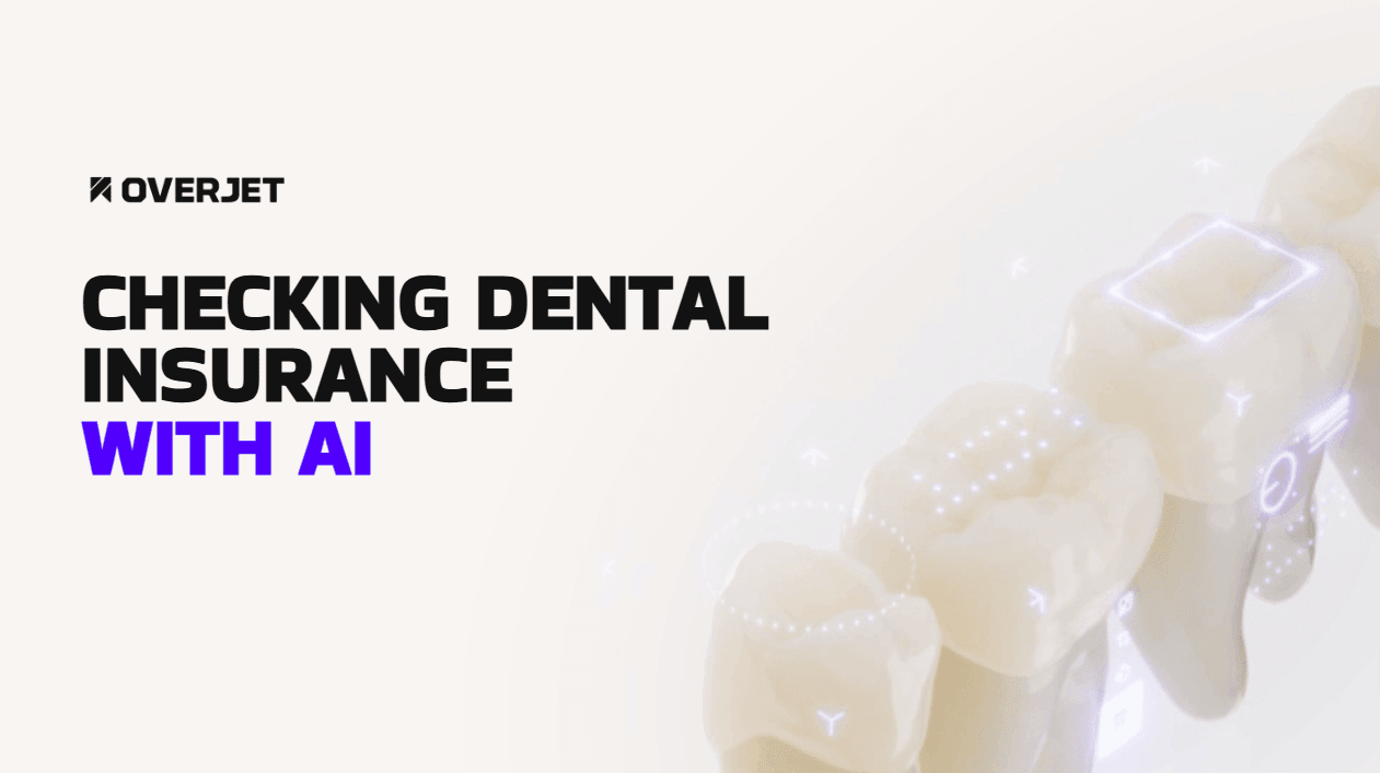 Checking Dental Insurance with AI