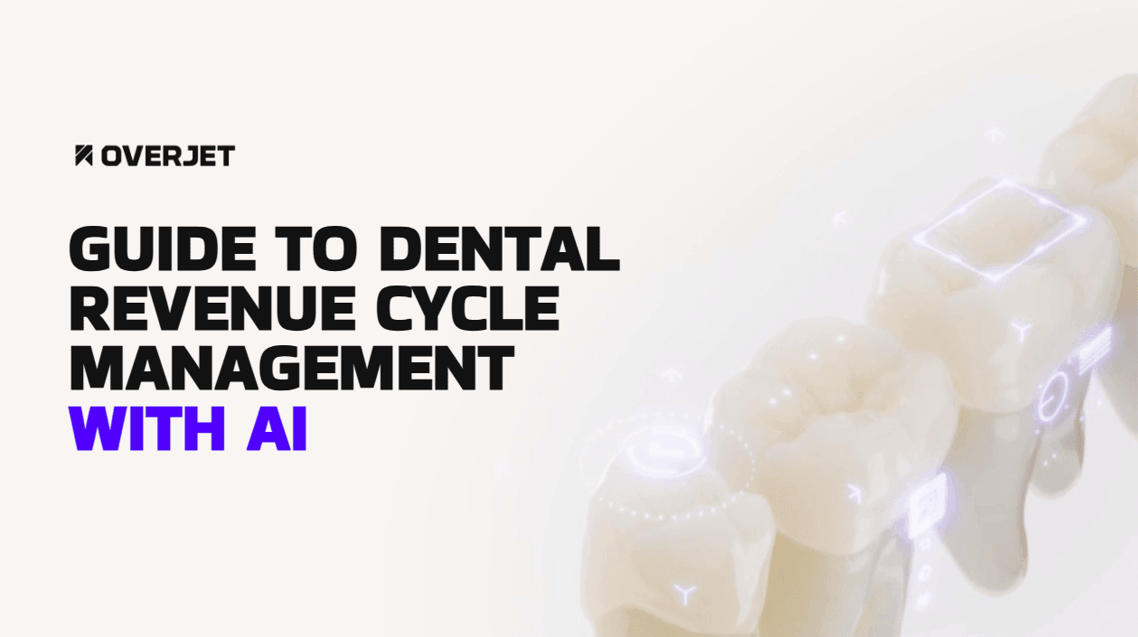 Guide To Dental Revenue Cycle Management With AI