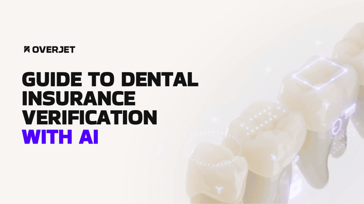 Guide to Dental Insurance Verification with AI