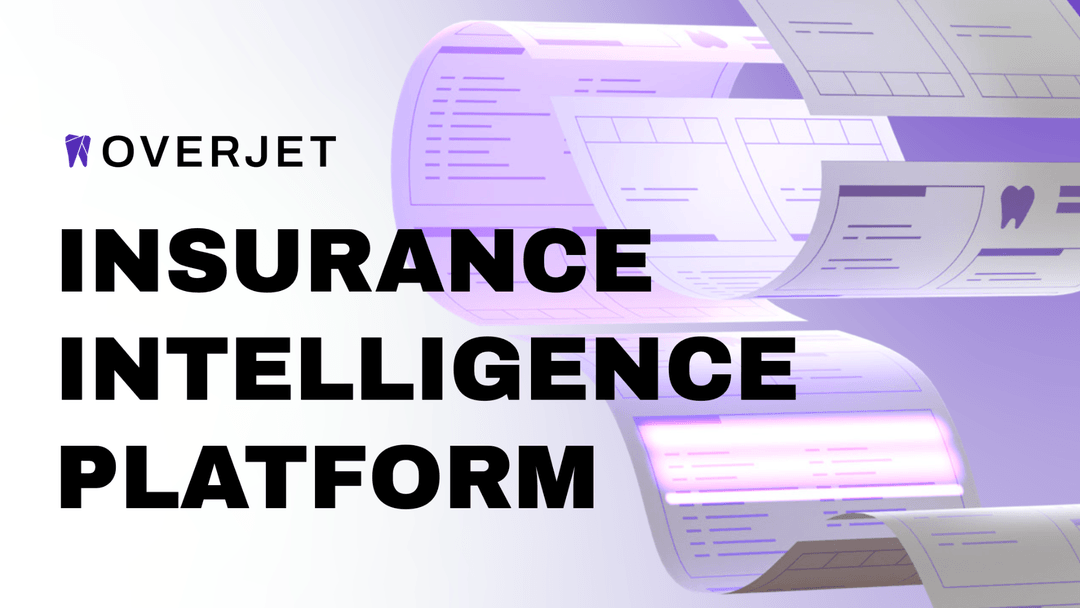 Overjet Launches the Next Evolution of Insurance Intelligence Platform ...
